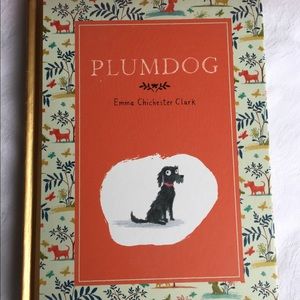 Plumdog Hardcover by Emma Chichester Clark Mint